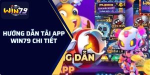 Chi tiết cách tải app 68win từ A đến Z